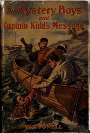 [Gutenberg 53515] • The Mystery Boys and Captain Kidd's Message